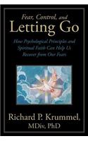 Fear, Control, and Letting Go