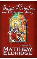 Saint Nicholas, the Christmas Story