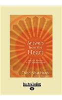 Answers from the Heart: Practical Responses to Life's Burning Questions (Easyread Large Edition)