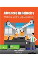 Advances in Robotics: Modeling, Control and Applications(English)
