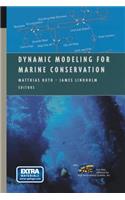 Dynamic Modeling for Marine Conservation