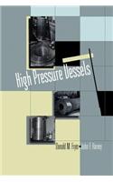 High Pressure Vessels