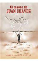 El Tesoro de Juan Ch Vez: (Spanish)