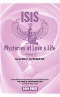 Isis Mysteries of Love & Life Volume II