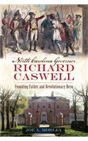 North Carolina Governor Richard Caswell