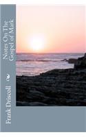 Notes On The Gospel Of Mark