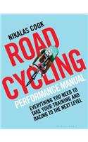 The Road Cycling Performance Manual