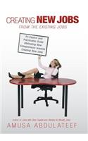 Creating New Jobs from the Existing Jobs