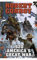 1920: America's Great War