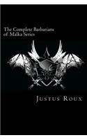 The Complete Barbarians of Malka Series: (English)
