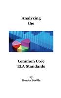 Analyzing the Common Core ELA Standards