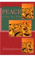 Peace: A One Act Play