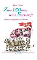 Zum 150sten keine Festschrift