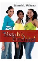 'Sistah's Prodigal