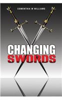 Changing Swords: (English)