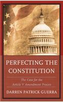 Perfecting the Constitution