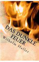 Das Dunkle Feuer