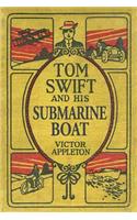 Tom Swift and His Submarine Boat