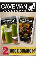 Paleo Green Smoothie Recipes and Paleo Pressure Cooker Recipes: 2 Book Combo