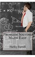 Problem Solving Made Easy: (English)