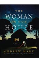 Woman in Our House