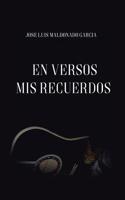 En Versos MIS Recuerdos