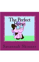 The Perfect Horse