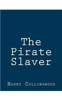 Pirate Slaver