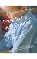 Free to be you Punha and Tapiwa