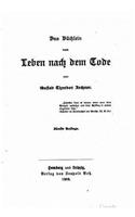 Das Büchlein vom Leben nach dem Tode: (German)