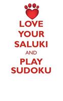 LOVE YOUR SALUKI AND PLAY SUDOKU SALUKI SUDOKU LEVEL 1 of 15