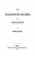 Das dialektische Digamma des Hesiodos