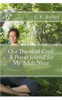 Our Threefold Cord
