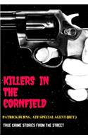 Killers in the Cornfield