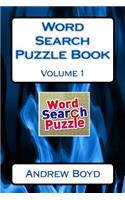 Word Search Puzzle Book: Volume 1