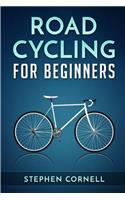 Road Cycling for Beginners