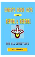 Christ's Seven Keys To Revival And Renewal