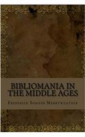 Bibliomania in the Middle Ages