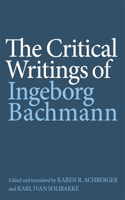 Critical Writings of Ingeborg Bachmann