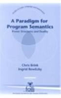 A Paradigm for Program Semantics