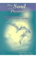 Soul of the Physician: Doctors Speaking About Passion, Resilience, and Hope