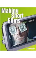 Making Short Films