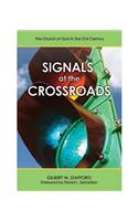 Signals at the Crossroads