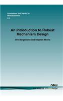 Introduction to Robust Mechanism Design