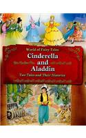 Cinderella and Aladdin: Two Tales and Their Histories