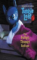 Bumpy, Thumpy Bedtime