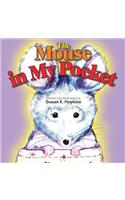 Mouse in My Pocket