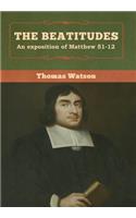 The Beatitudes: An exposition of Matthew 51-12