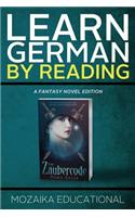 Learn German: By Reading Fantasy