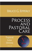 Process and Pastoral Care